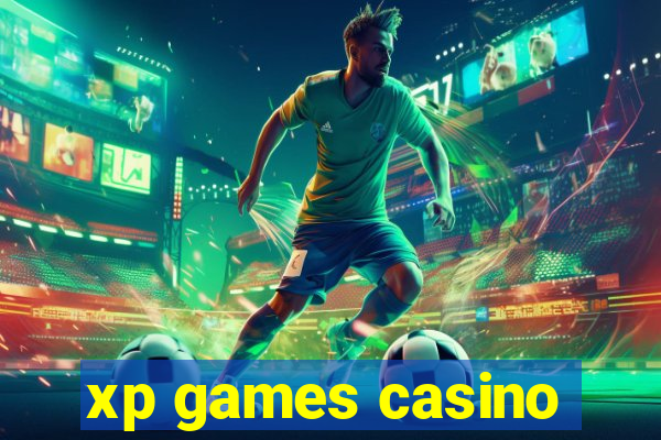 xp games casino